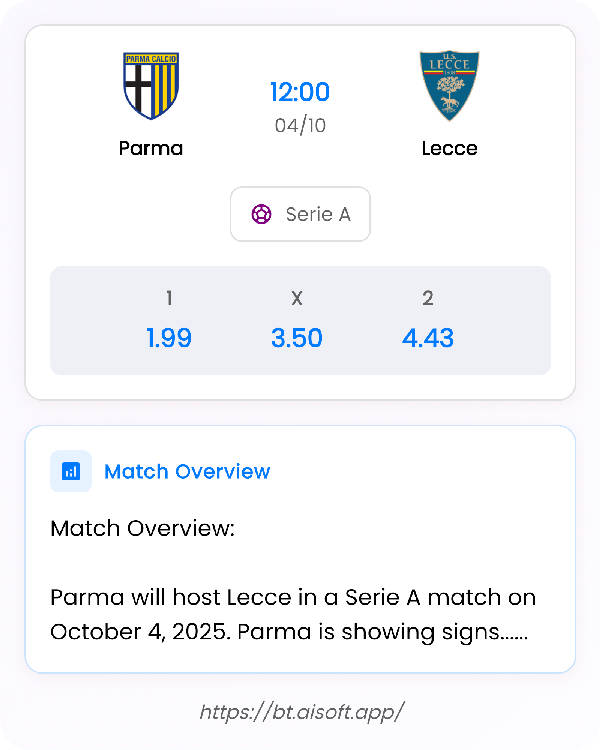 AI Match Prediction: Parma vs Lecce • Serie A • 12:00 / 04 October